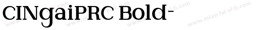 CINgaiPRC Bold字体转换